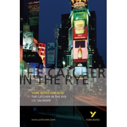 The Catcher in the Rye: York Notes GCSE - for 2026, 2027 exams