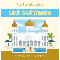 We Worship Here: Sikh Gurdwara