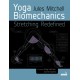 Yoga Biomechanics: Stretching redefined