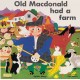 Old Macdonald had a Farm