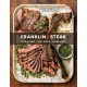 Franklin Steak: Dry-Aged. Live-Fired. Pure Beef