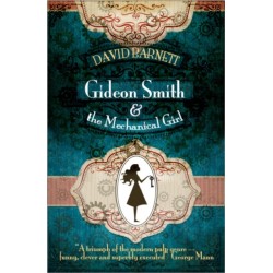 Gideon Smith and the Mechanical Girl