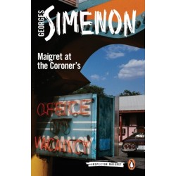 Maigret at the Coroner's: Inspector Maigret