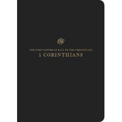 ESV Scripture Journal: 1 Corinthians (Paperback)