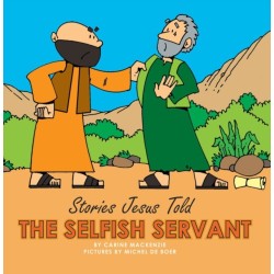The Selfish Servant