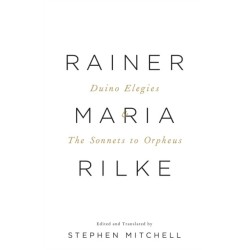 Duino Elegies & The Sonnets to Orpheus: A Dual-Language Edition