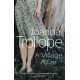 A Village Affair: an elegantly warm-hearted and, at times, wry story of a marriage, a family, and a village affair from one of Britain’s best loved authors, Joanna Trollope