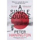 A Single Source: a gripping political thriller from the author of A Dying Breed