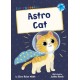 Astro Cat: (Blue Early Reader)