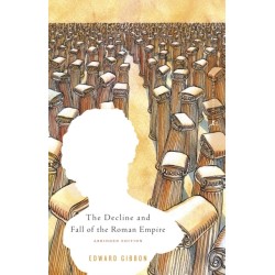 The Decline and Fall of the Roman Empire: Abridged Edition