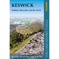 Walking the Lake District Fells - Keswick: Skiddaw, Blencathra and the North