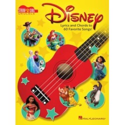 Disney - Strum & Sing Ukulele: Lyrics and Chords to 60 Favorite Songs!