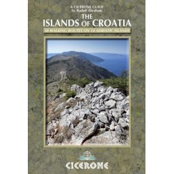 The Islands of Croatia: 30 walks on 14 Adriatic islands