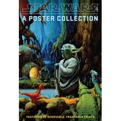 Star Wars Art: A Poster Collection (Poster Book): Featuring 20 Removable, Frameable Prints