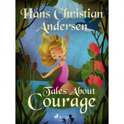 Tales About Courage