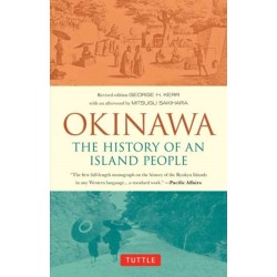 Okinawa: The History of an Island People