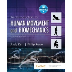 Human Movement & Biomechanics: An Introductory Text