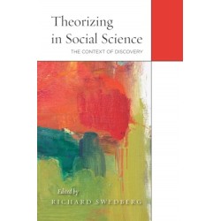 Theorizing in Social Science: The Context of Discovery