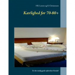 Kærlighed for 70-80+: Er der stadig gode oplevelser forude?