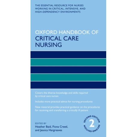 Oxford Handbook of Critical Care Nursing