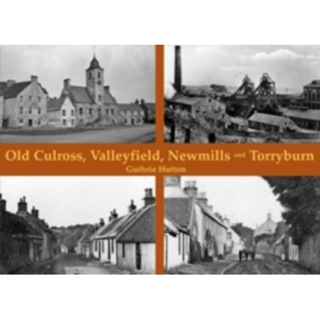 Old Culross, Valleyfield, New Mills and Torryburn