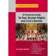 A Practical Guide to Your Human Rights and Civil Liberties: A Straightforward Guide