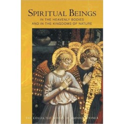 Spiritual Beings in the Heavenly Bodies and in the Kingdoms of Nature