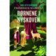 GADS LETTE KLASSIKERE: Børnene i Nyskoven