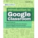 Introduction to Google Classroom