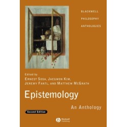 Epistemology: An Anthology