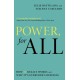 Power, For All: How It Really Works and Why It's Everyone's Business
