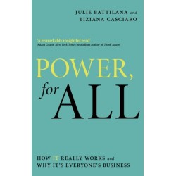 Power, For All: How It Really Works and Why It's Everyone's Business