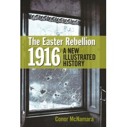The Easter Rebellion 1916