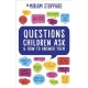 Questions Children Ask and How to Answer Them