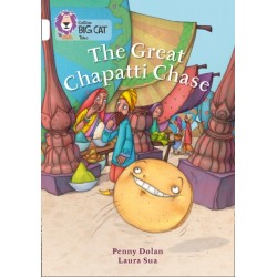 The Great Chapatti Chase: Band 10/White