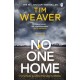 No One Home: The must-read Richard & Judy thriller pick and Sunday Times bestseller