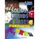 Solids, Liquids and Gases: Let's Investigate Facts Activities Experiments