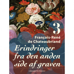 Erindringer fra den anden side af graven. Bind 3