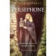 Pagan Portals - Persephone: Practicing the Art of Personal Power