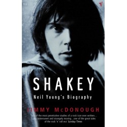 Shakey: Neil Young's Biography