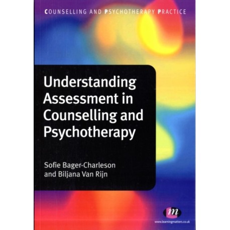 Understanding Assessment in Counselling and Psychotherapy