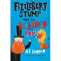 Fizzlebert Stump and the Bearded Boy