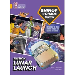 Shinoy and the Chaos Crew Mission: Lunar Launch: Band 09/Gold