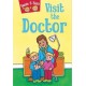 Visit the Doctor