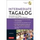 Intermediate Tagalog: Learn to Speak Fluent Tagalog (Filipino), the National Language of the Philippines (Online Media Downloads Included)