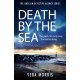 Death by the Sea: An addictive and unputdownable murder mystery set on the Suffolk coast (The Anglian Detective Agency Series, Book 6)