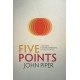 Five Points: Towards a Deeper Experience of God's Grace
