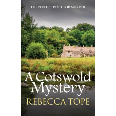 A Cotswold Mystery: The intriguing cosy crime series