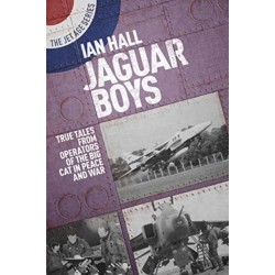 Jaguar Boys: True Tales from the Operators of the Big cat in Peace and War