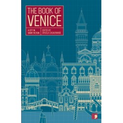 The Book of Venice: A City in Short Fiction